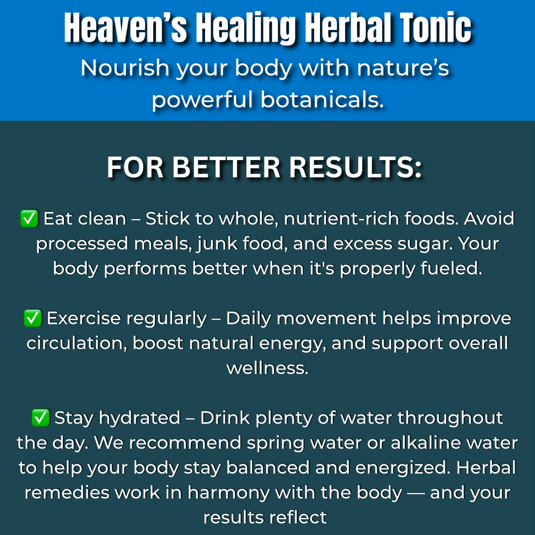 Heaven’s Healing Herb Tonic